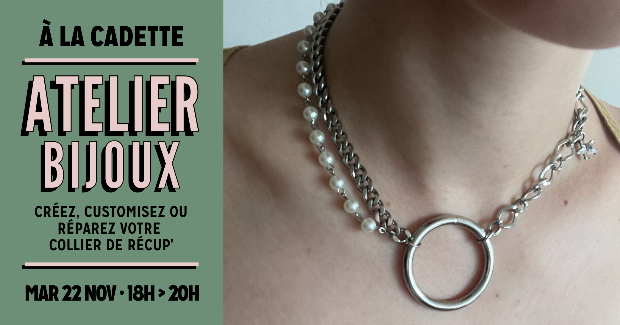 ATELIER BIJOUX RÉCUP’ à La Cadette
