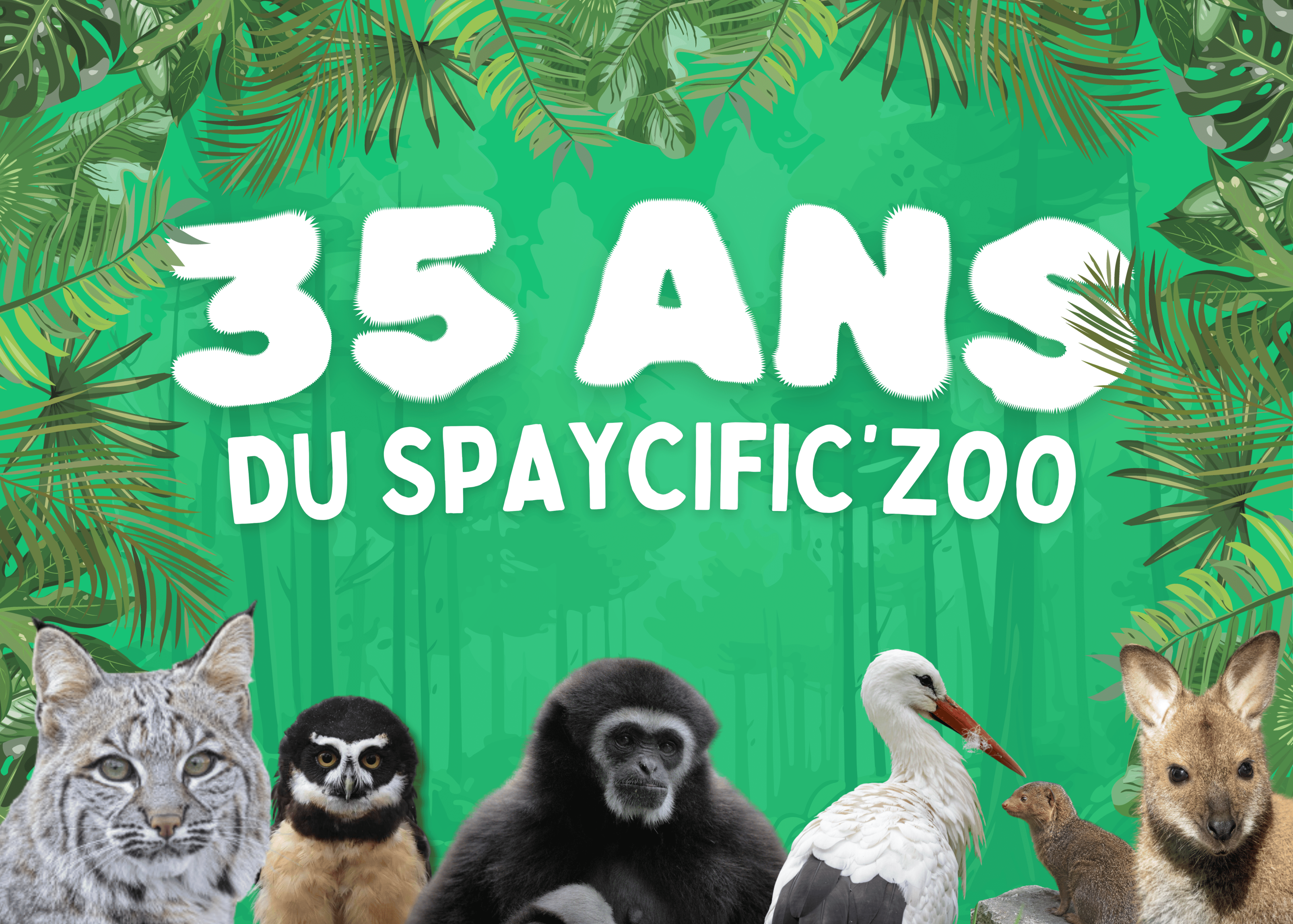 35 ans du Spaycific'Zoo "le Zoo différent"