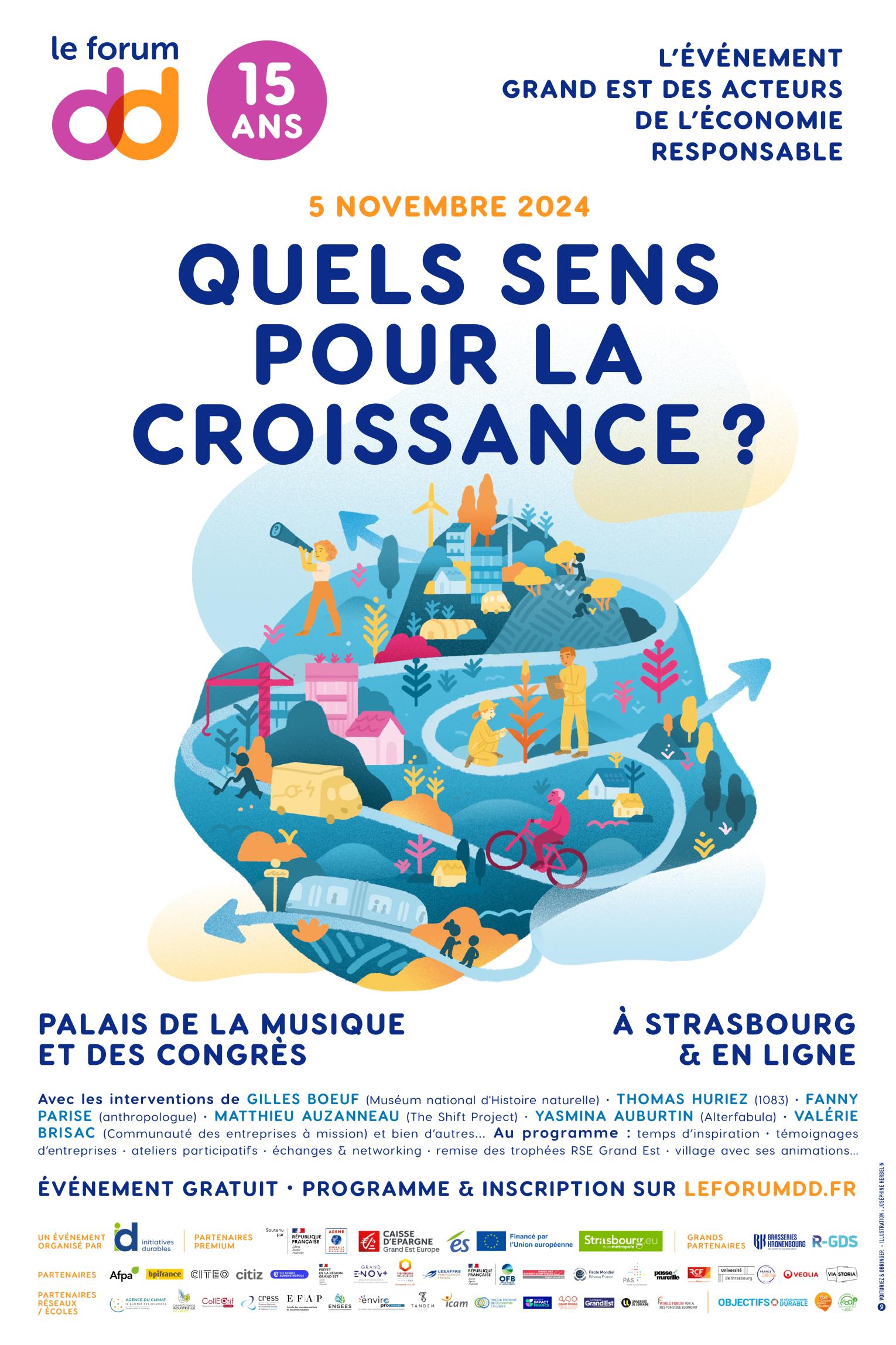 Forum du développement durable - 15ème édition - Quel.s sens pour la croissance ? Palais de la Musique et des Congrès à Strasbourg