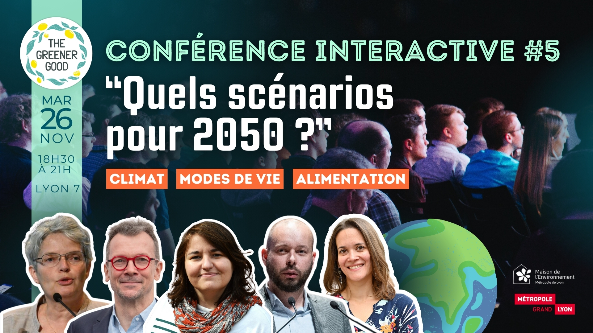 Bannière de la conférence interactive numéro 5 de l'association The Greener Good intitulée "Quels scénarios pour 2050 ?"