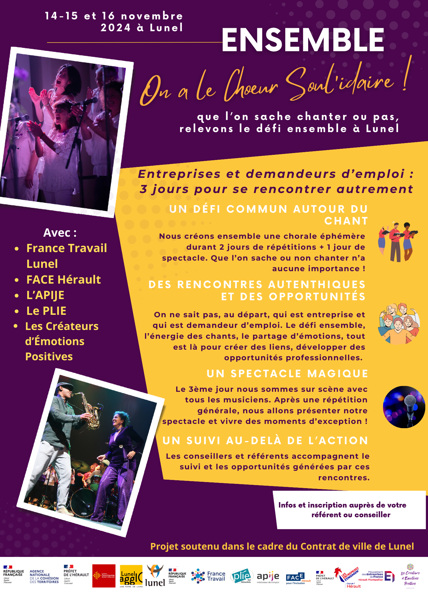 3 jours pour se rencontrer autrement et créer des opportunités professionnelles, grâce à une chorale éphémère : entreprises et demandeurs d'emploi. A Lunel.