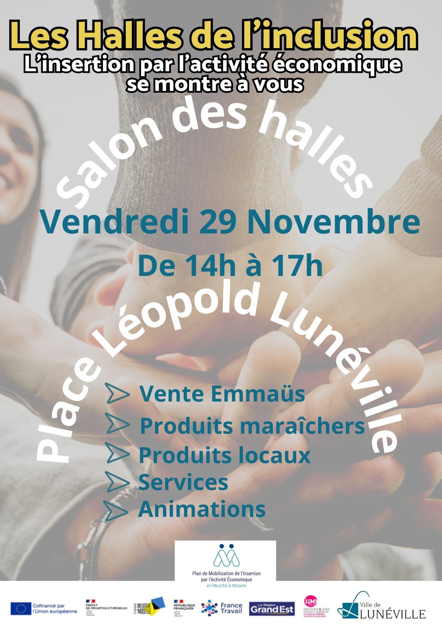 Les Halles de l'inclusion mois de l'ESS dans le Lunévillois. Vendredi 29/11 de 14H à 17H Salon des Halles, place Léopold à Lunéville.