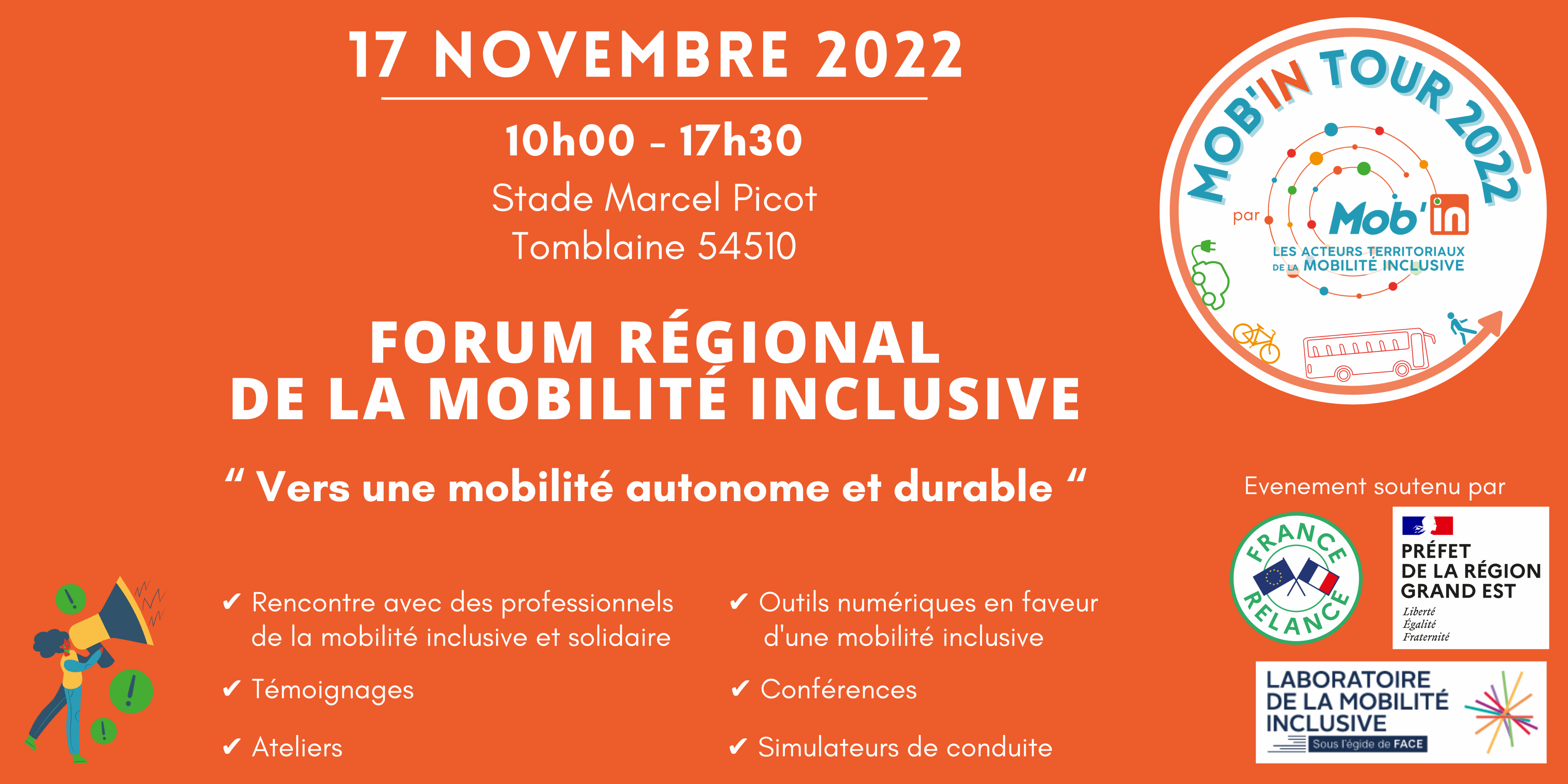 Mob'In Tour Grand Est Mob'In Tour Grand Est, forum régional de la mobilité inclusive - 17 Novembre 2022 - Stade Marcel Picot, Tomblaine 54510