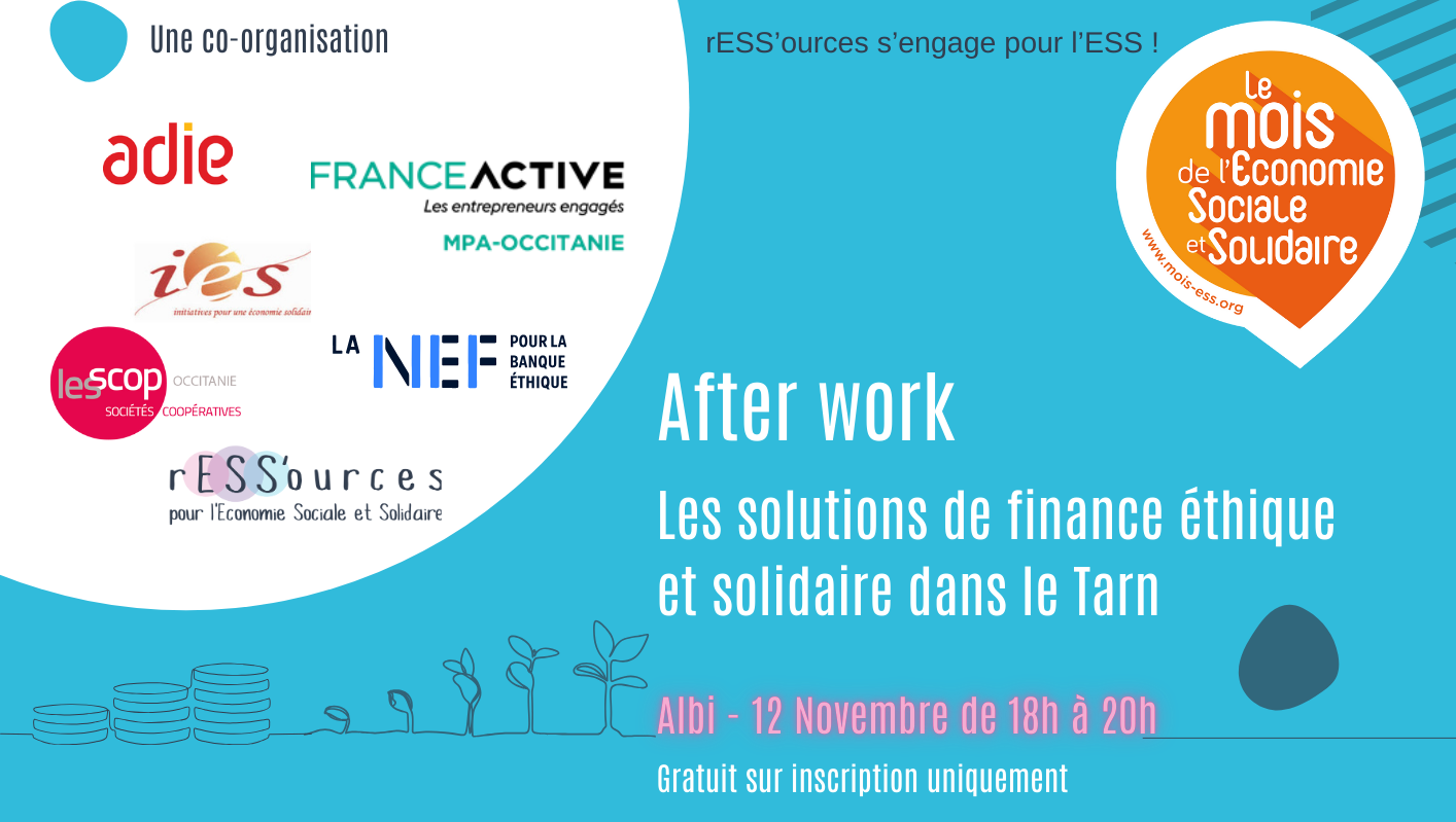 Afterwork "Les solutions de finance éthique et solidaire dans le Tarn"