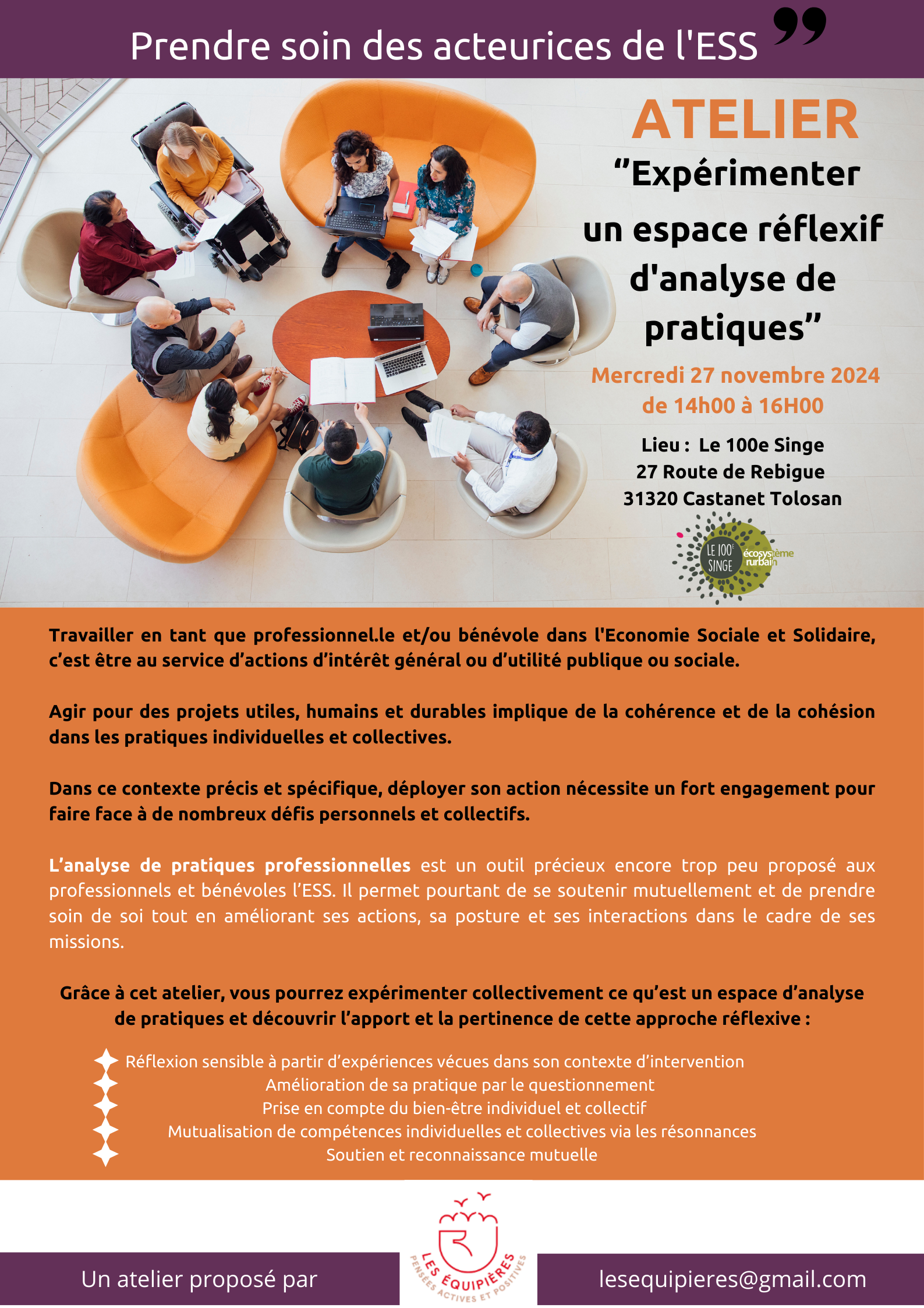 Grâce à cet atelier, vous pourrez expérimenter collectivement ce qu’est un espace d’analyse de pratiques et découvrir l’apport et la pertinence de cette approche réflexive : le 27 NOV 2024 de 14h à 16h