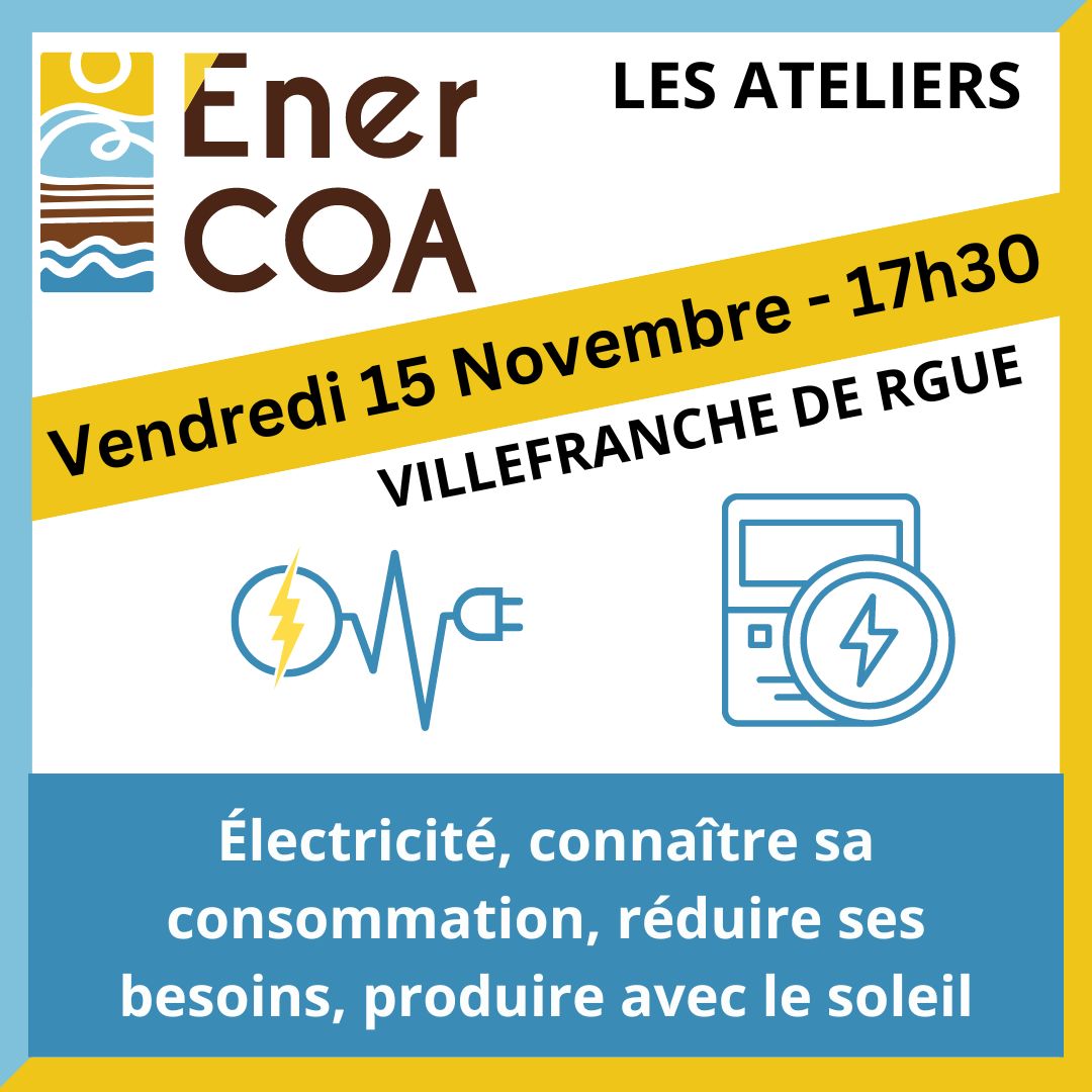 Atelier pratique « Electricité : connaitre sa consommation, réduire ses besoins et ses factures » le 15 novembre 