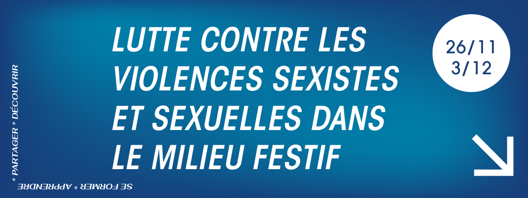 Formation : Lutte contre les violences sexistes et sexuelles dans le milieu festif